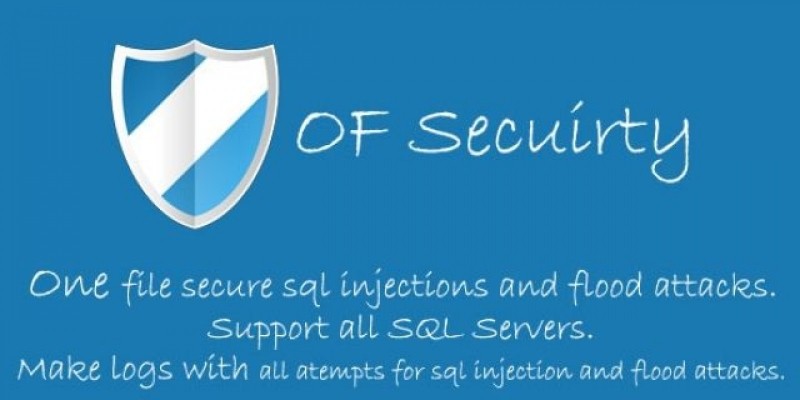 OF Security - SQL Injection & Flood protection PHP