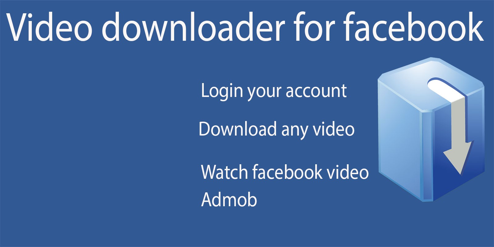 Facebook Video Downloader Android Source Code by Appsolace Codester