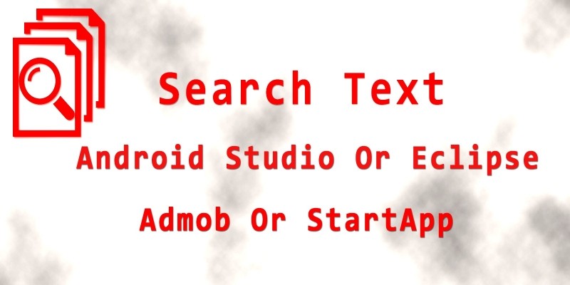Search Text In Files - Android App Source Code