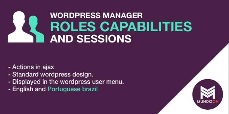 WP Roles Capabilities And Sessions Manager Plugin