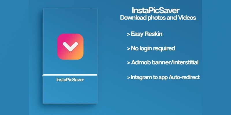 InstaPicSaver - Android Instagram Downloader
