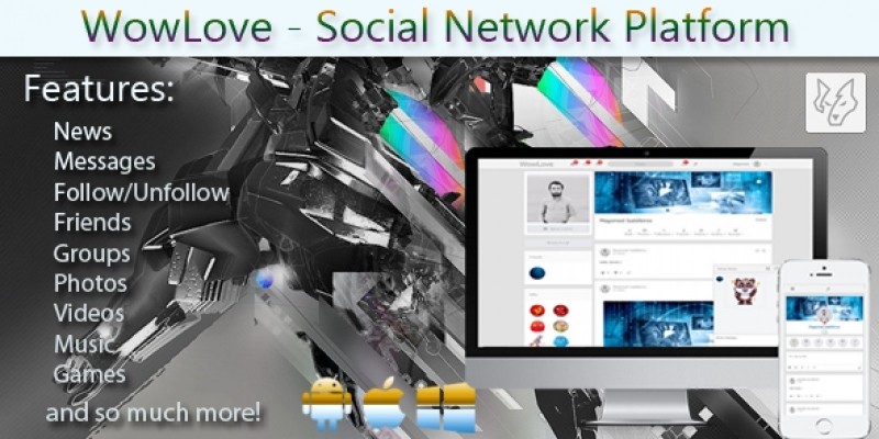 WowLove Social Network Platform