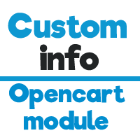 Custom Info - OpenCart Extension