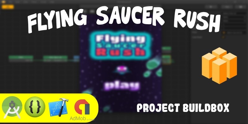 Flying Saucer Rush Buildbox Project  BBDOC