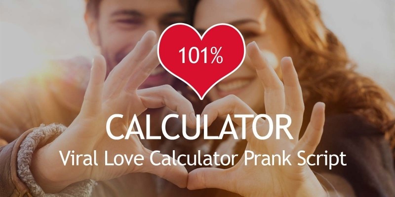 Love Calculator Viral Script