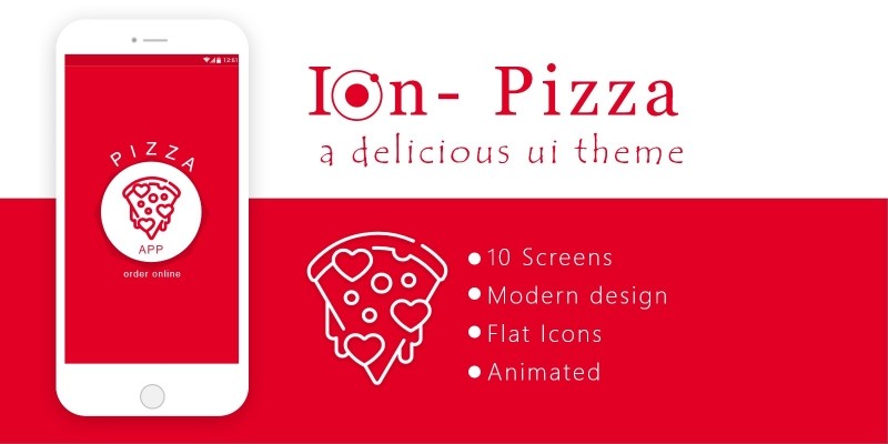 Ion Pizza - Ionic Pizza Delivery App UI Theme