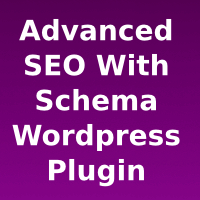 Advanced SEO With Schema Wordpress Plugin