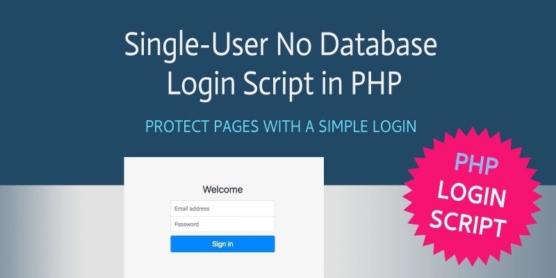 PHP Single-User No Database Login Script