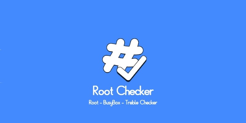 Root Checker - Android Source Code