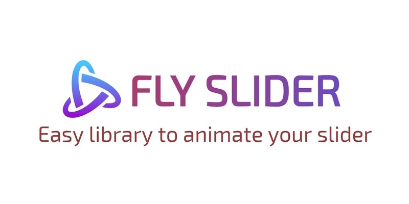 Fly Slider - Easy library To Animate Your Slider