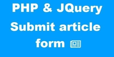 PHP & JQuery submit article form