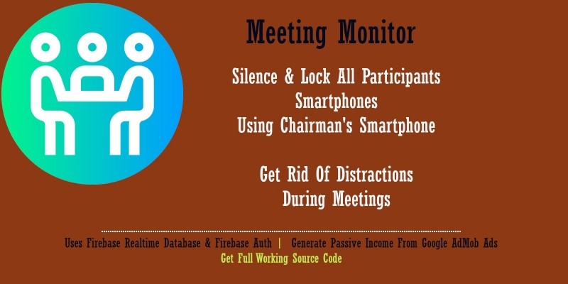 Meeting Monitor - Android Source Code