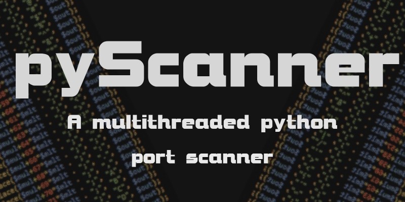 pyScanner - Multithreaded Python Port Scanner 