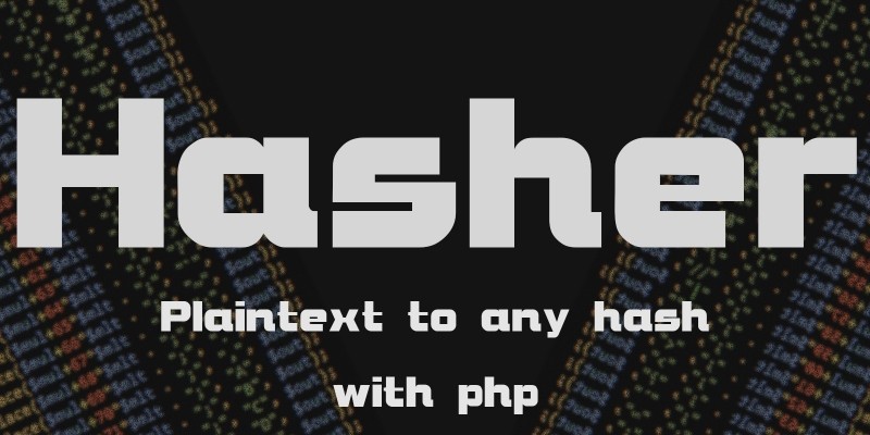 phpHasher - Plaintext To Hash Script