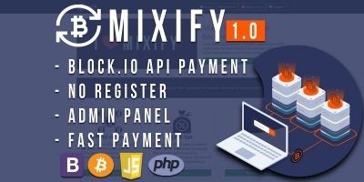 Mixify - Bitcoin Mixer PHP Script