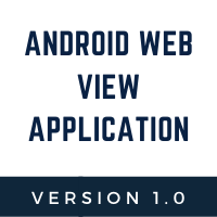 Android Web View Application