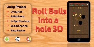 Roll Balls Into A Hole 3D - Unity Template