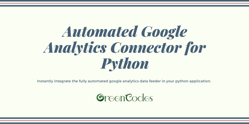 Automated Google Analytics Connector For Python