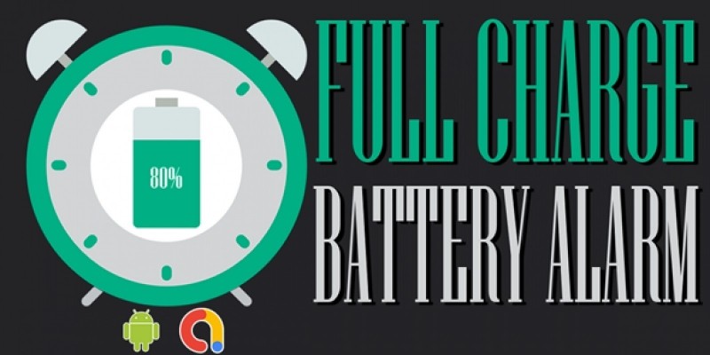 Full Battery Alarm - Android Code With Admob ads
