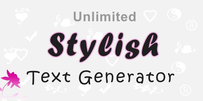 Unlimited Stylish Text Generator JS script