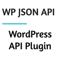 WP JSON API Plugin for WordPress REST API