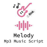 Melody - MP3 Streaming Music Script