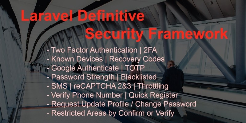 Laravel Definitive Security Framework