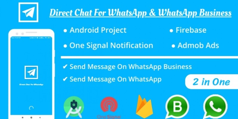 Send Direct Message On WhatsApp Android App