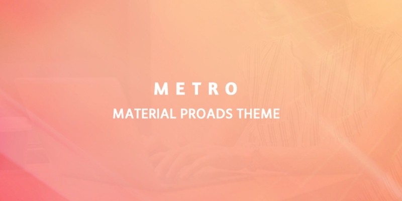 Metro Theme For ProAds