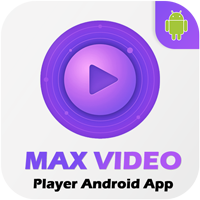 Android Max Video Player