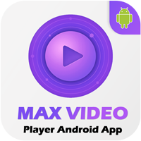 Android Max Video Player