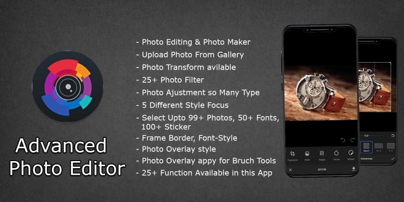 Advanced Photo Editing Android App 