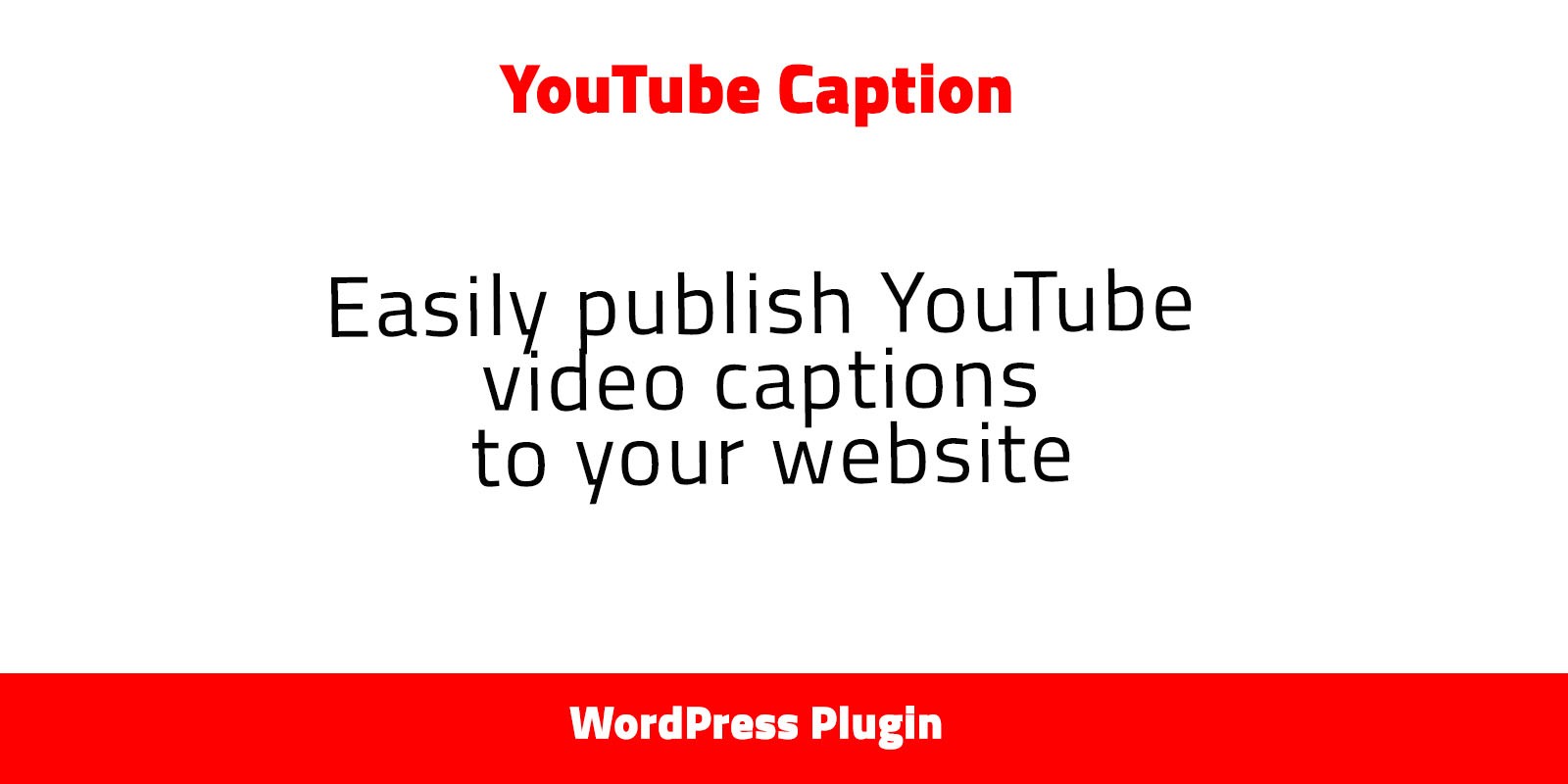 YT Captions - WordPress Plugin