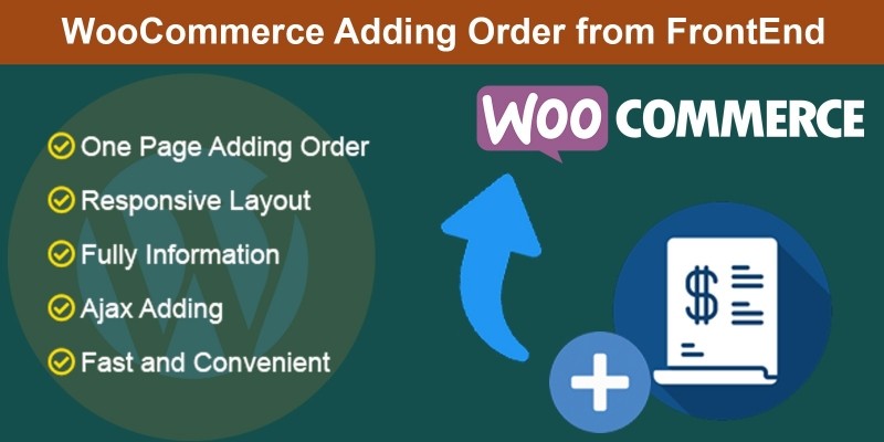 WooCommerce Adding Order From FrontEnd