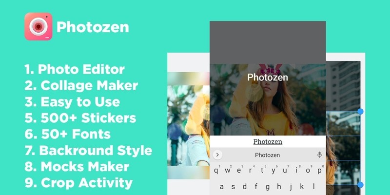 Photozen - Photo Editor Android App Source Code