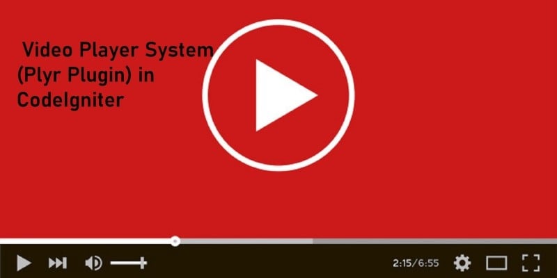  Video Player System Plyr Plugin In CodeIgniter 