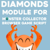 Module Diamonds For Monster Collector Script