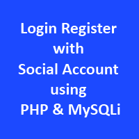 Social Media Login Registration System In PHP