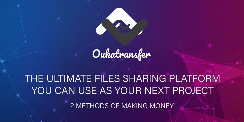 OukaTransfer - Files Sharing Platform