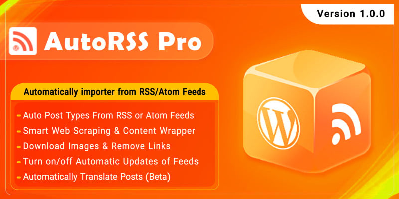 AutoRSS Pro - RSS Import WordPress Plugin