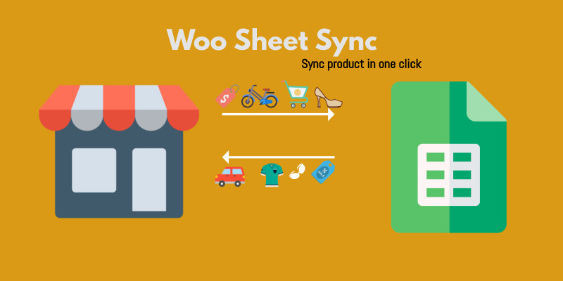 Woo Sheet Sync - WooCommerce Plugin