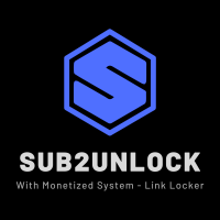 Sub2Unlock - Monetized Link Locker