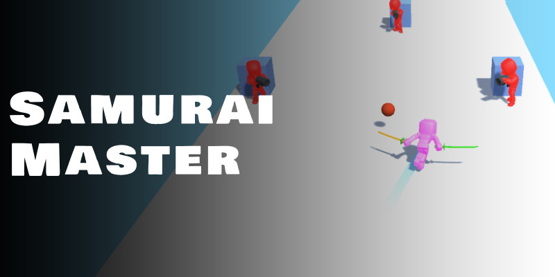 Samurai Master - Unity Game