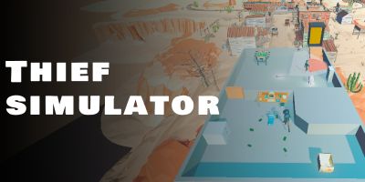 Thief simulator - Unity Game