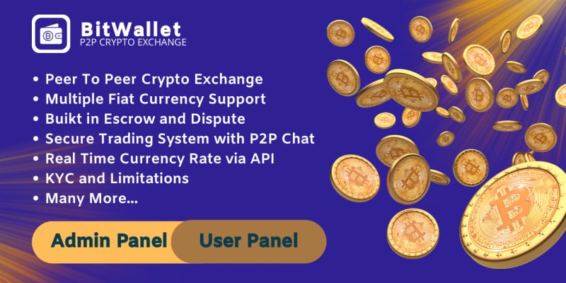 BitWallet - Peer To Peer Crypto Exchange Platform