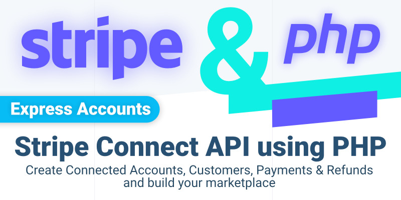 Stripe Connect Express Accounts using PHP API