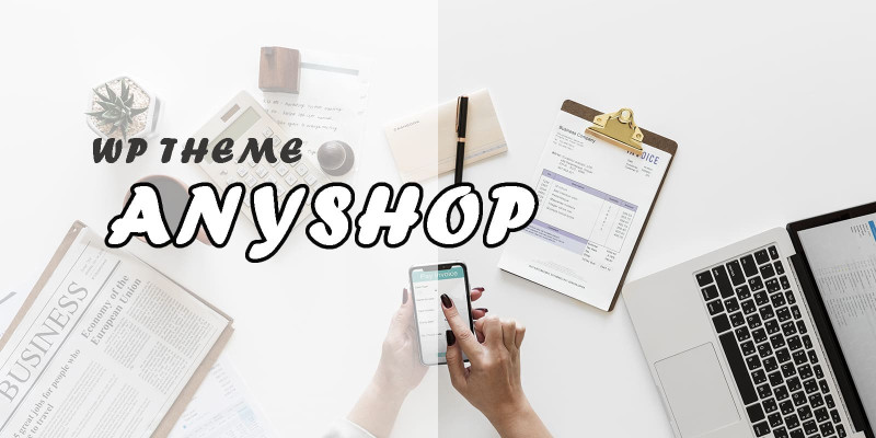 Anyshop WordPress Theme 