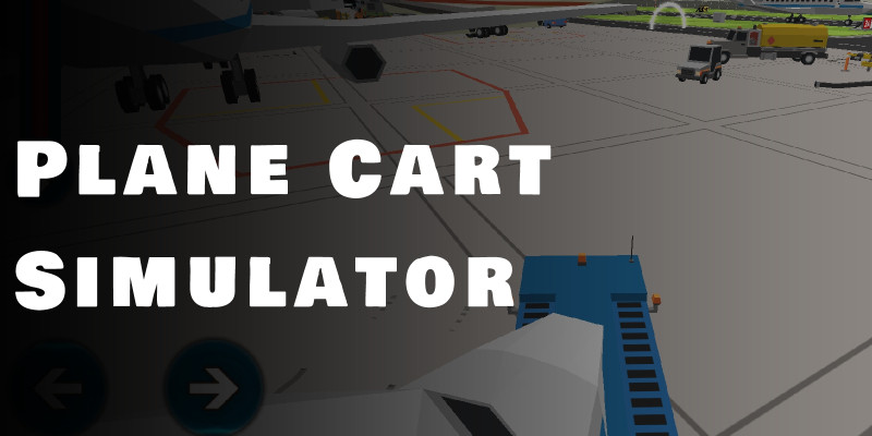Plane Cart Simulator - Unity Game