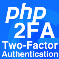 Two-Factor Authentication with PHP