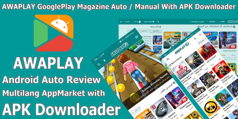 AWAPLAY GooglePlay Magazine Auto - APK Downloader